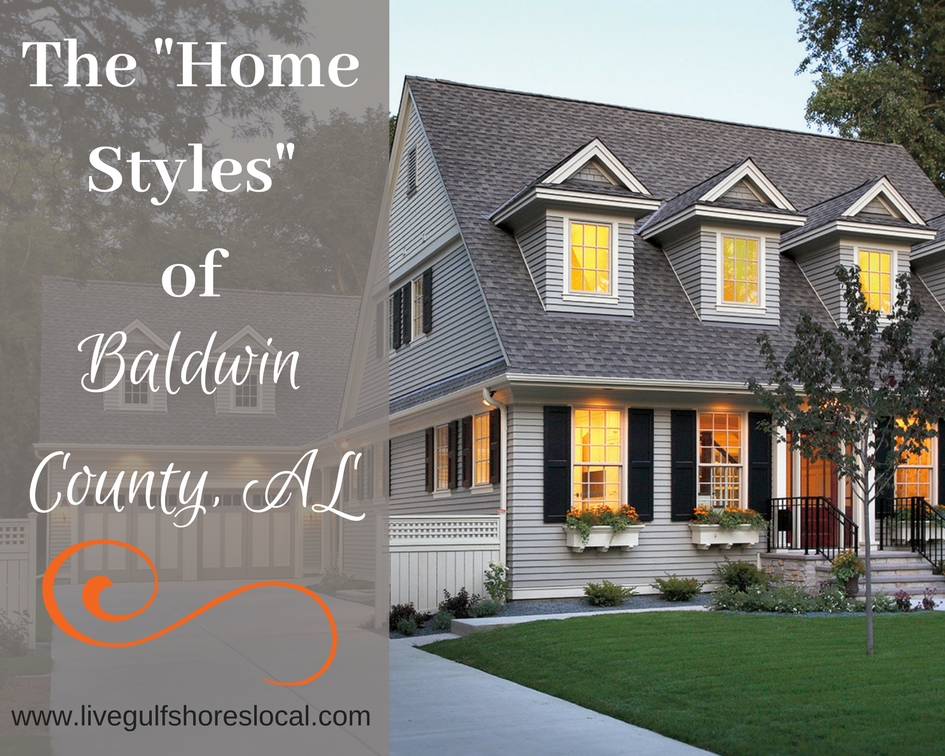 Different Styles of Homes in Baldwin County