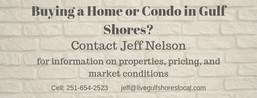 Buying in Gulf Shores - Contact Jeff Nelson