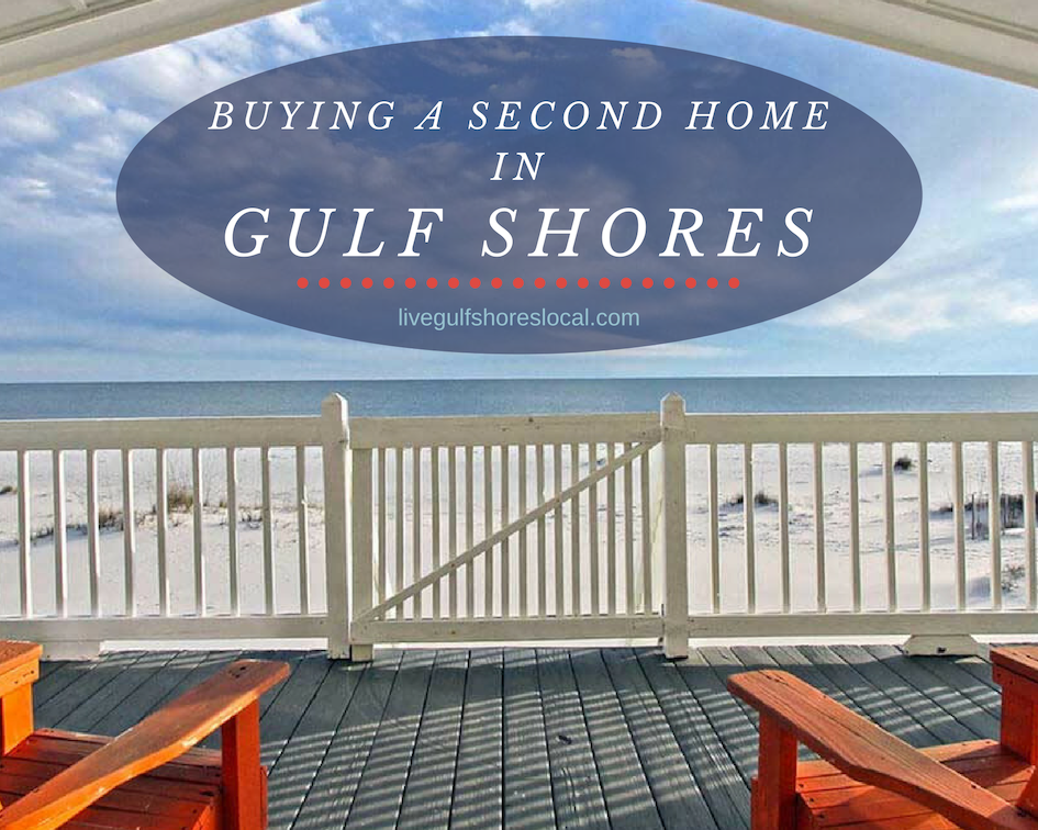 Buying a Second Home in Gulf Shores