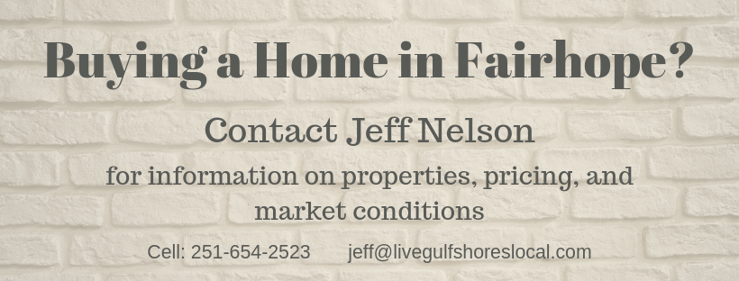 Buying in Fairhope?  Contact Jeff Nelson