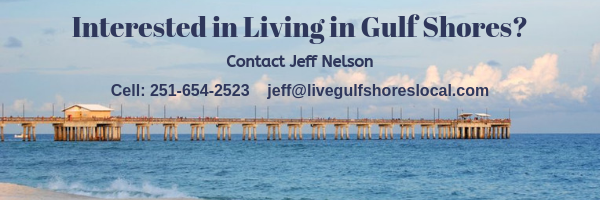 Living in Gulf Shores - Contact Jeff Nelson