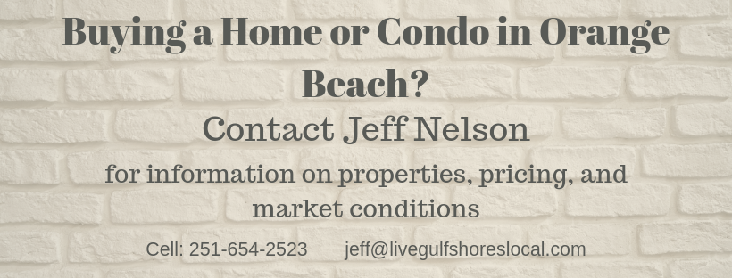 Buying a Home in Orange Beach?  Contact Jeff Nelson