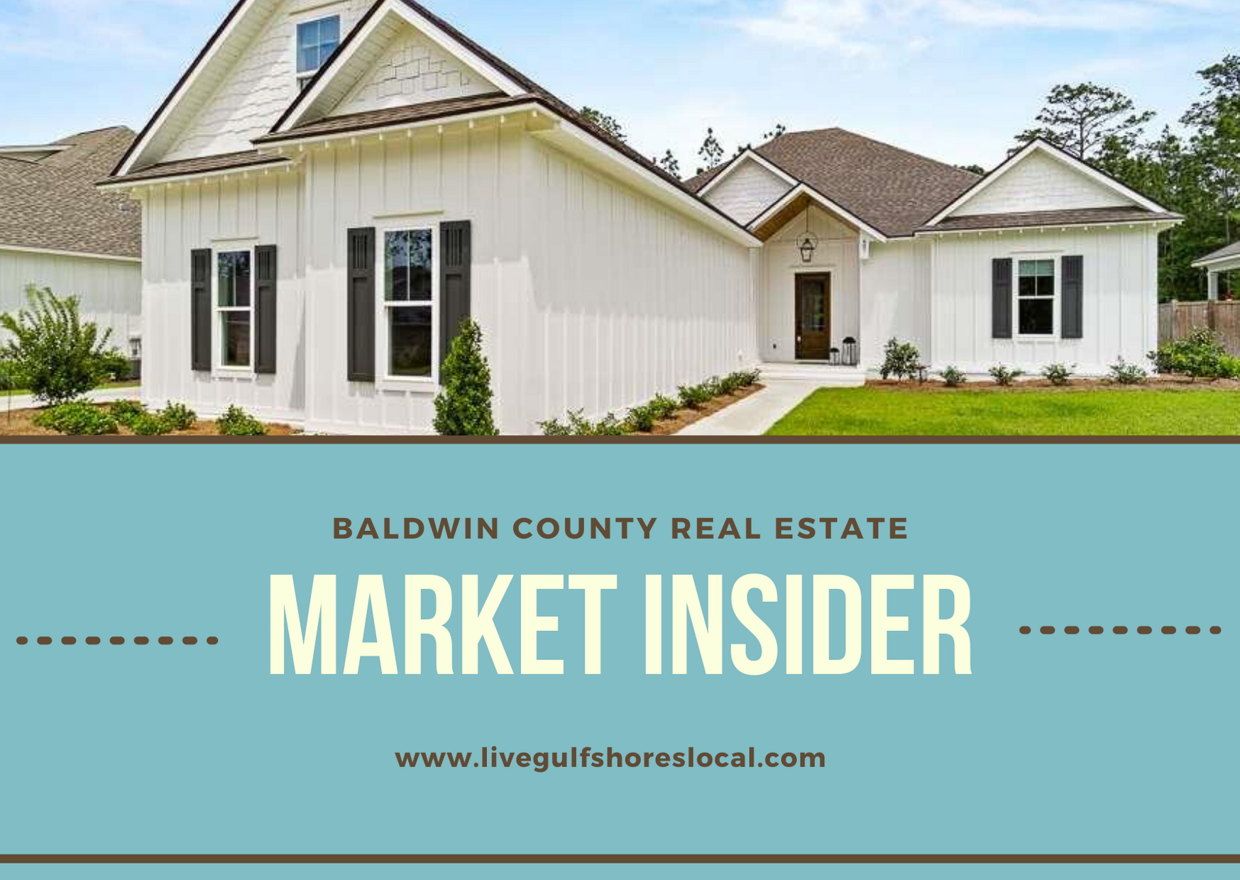 Baldwin County Real Estate Market Insider