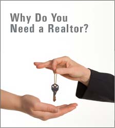 WHY YOU NEED A REALTOR?