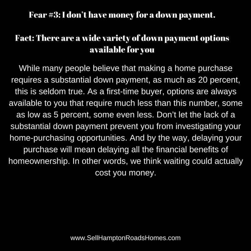Fear #3: I don’t have money for a down payment.