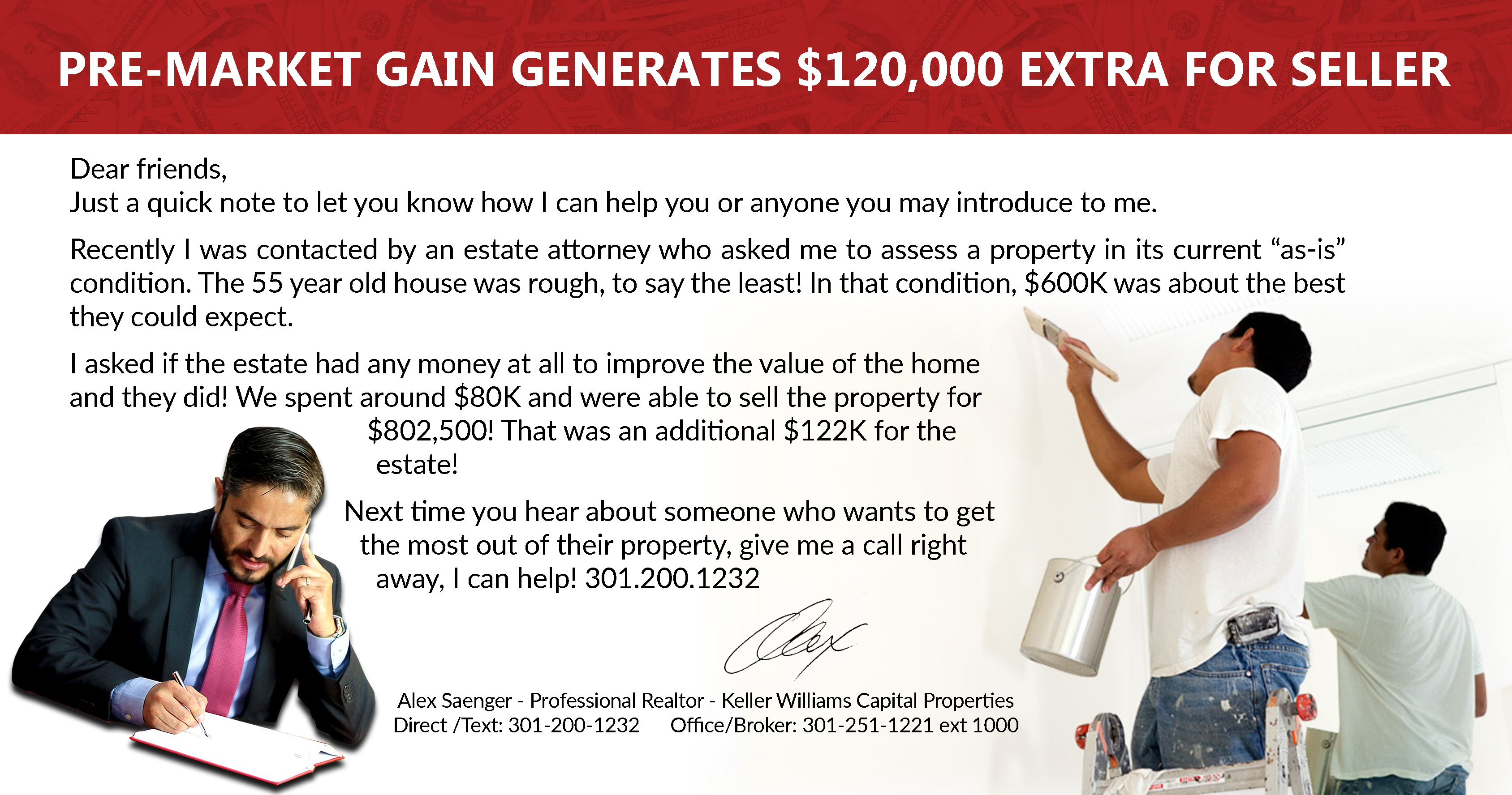 PRE-MARKET GAIN GENERATES $120,000 EXTRA FOR SELLER