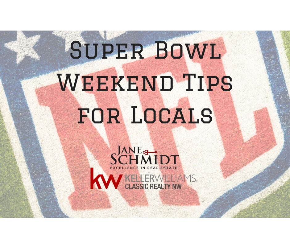 Super Bowl Weekend Tips for Locals