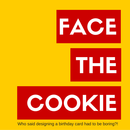 Face the Cookie: Client Birthday Cards