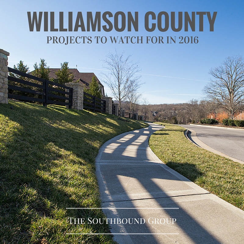Williamson County: Projects to Watch For in 2016