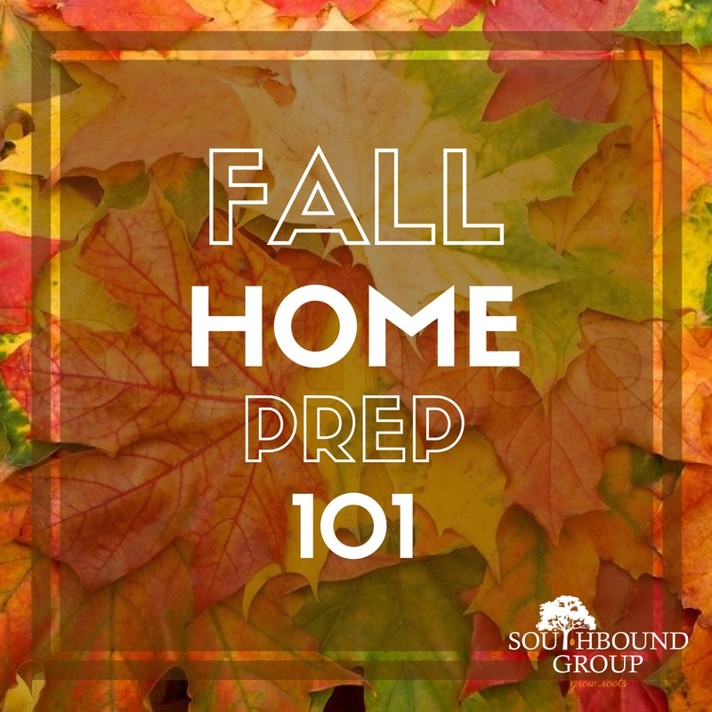 Fall Home Prep 101