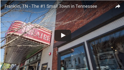 VIDEO: Franklin- The #1 Small Town in Tennessee