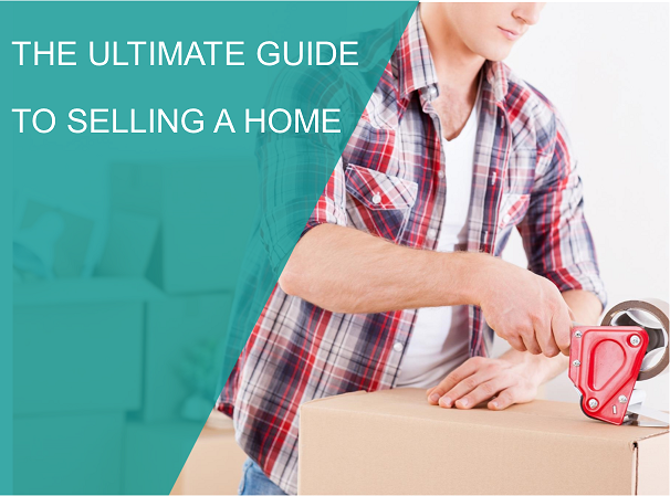 THE ULTIMATE GUIDE TO SELLING A HOME