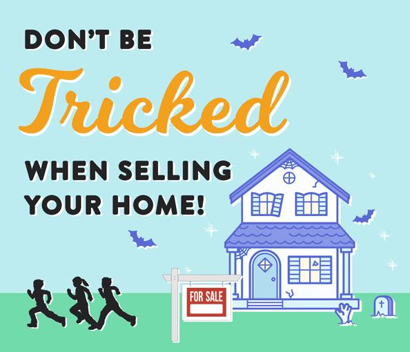 Don't Be Tricked When Selling Your Home