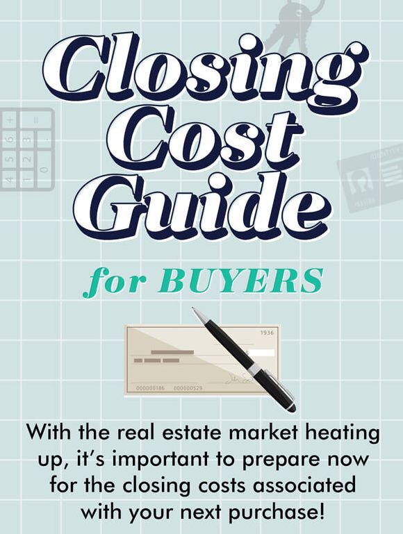 Closing Cost Guide For Buyers!