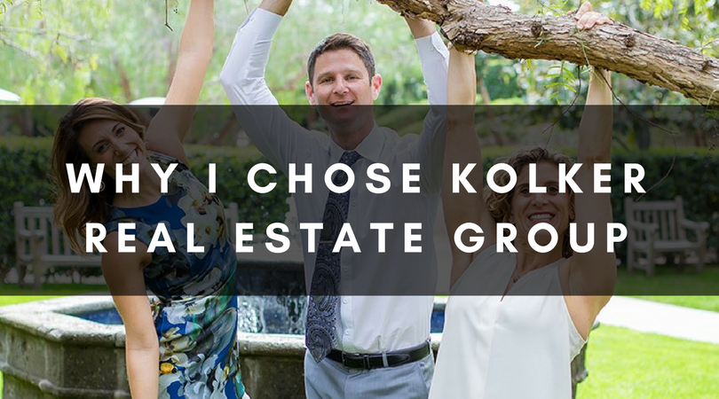 WHY I CHOSE KOLKER REAL ESTATE GROUP