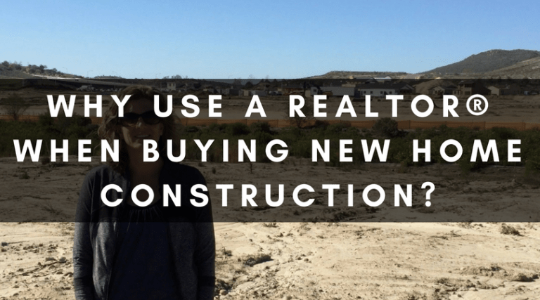 WHY USE A REALTOR® WHEN BUYING NEW HOME CONSTRUCTION?