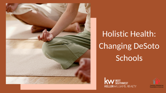 Holistic Health provides a change to DeSoto Schools