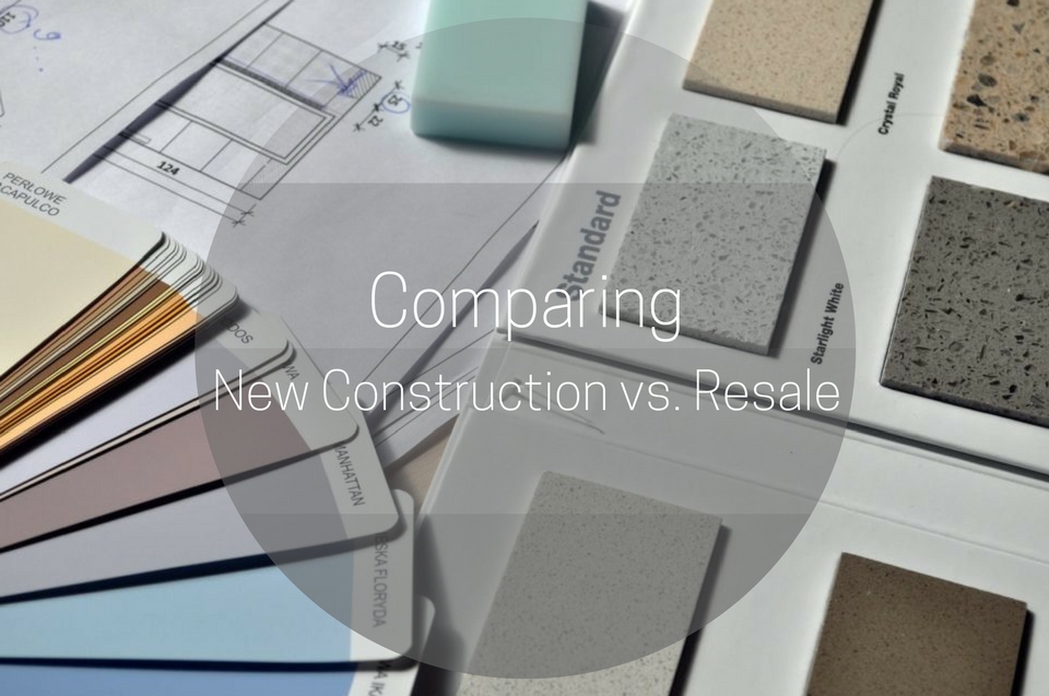 Comparing New Construction vs. Resale