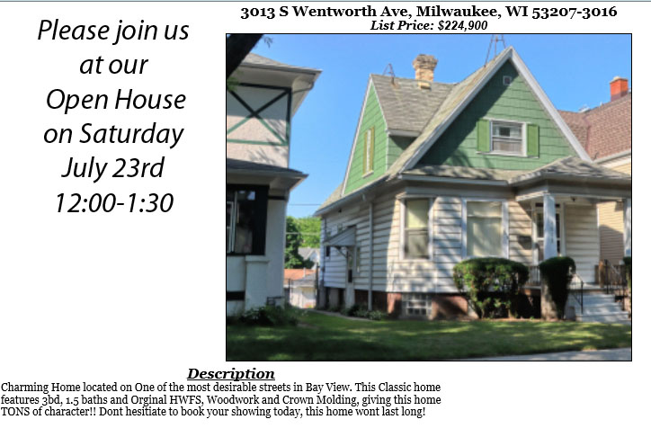 Open Houses Saturday July 23rd