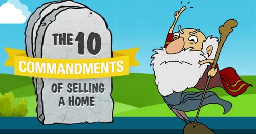The Ten Commandments Of Selling A Home (Infographic)