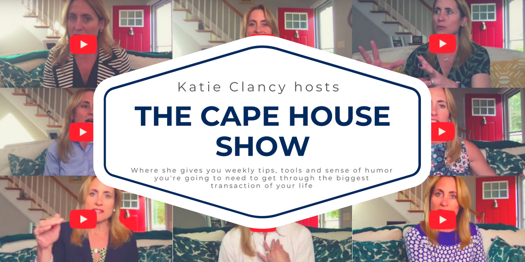 Multiple Episodes of The Cape House Show, hosted by Katie Clancy, CEO of The Cape House at William Raveis