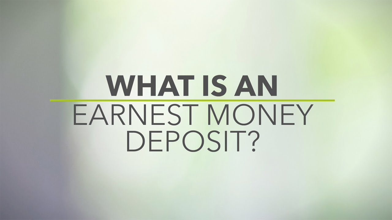 Earnest Money: Explained