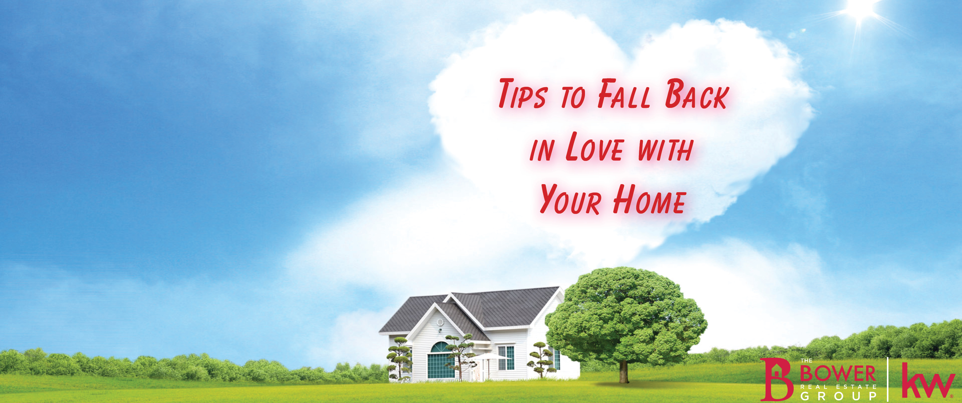 Tips to Fall Back in Love with Your Home