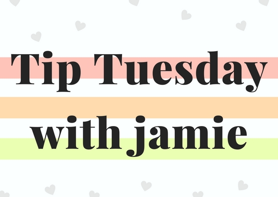 Tip Tuesday