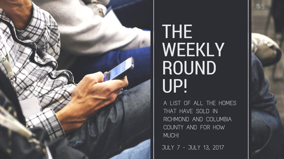 Weekly Round Up! Homes Sales for the week of July 7 - July 13, 2017