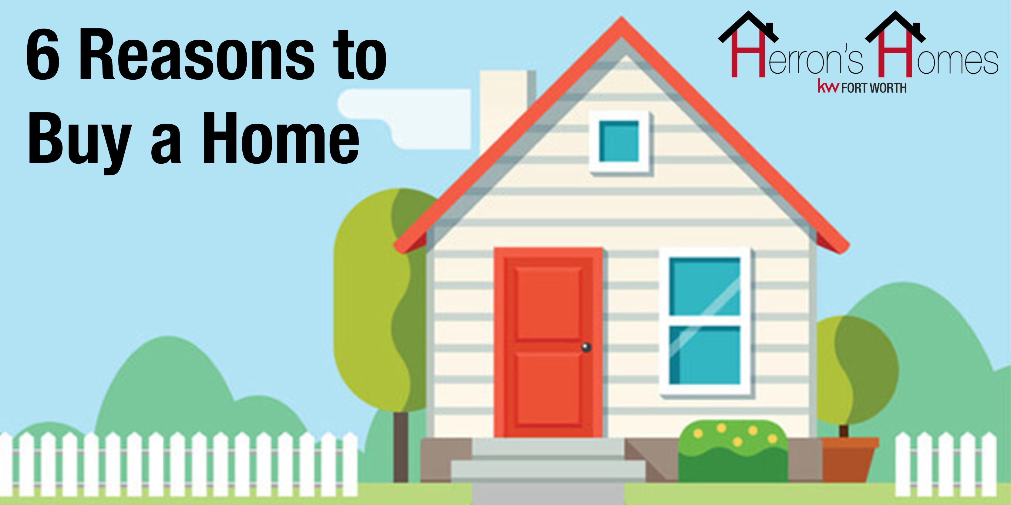 6 Reasons to Buy a Home
