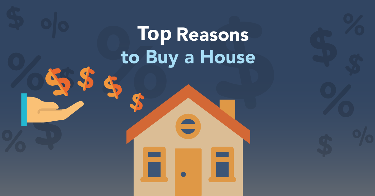 Top Reasons to Own Your Home
