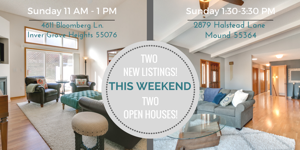 2 New Listings and 2 Open Houses!