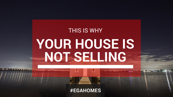 This Is Why Your House Is Not Selling