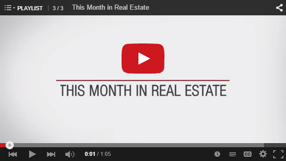This Month In Real Estate Video