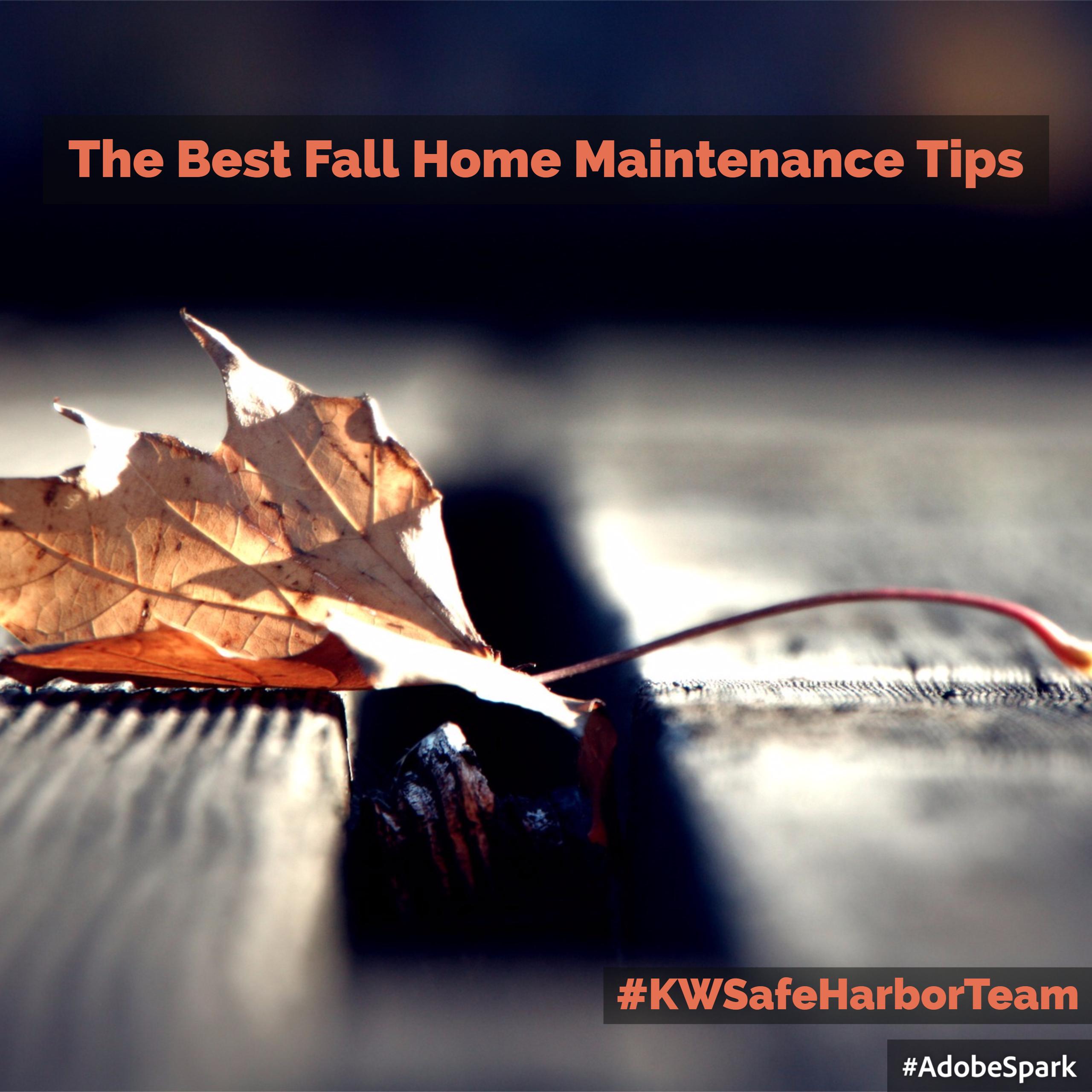 The Best Fall Home Maintenance Tips