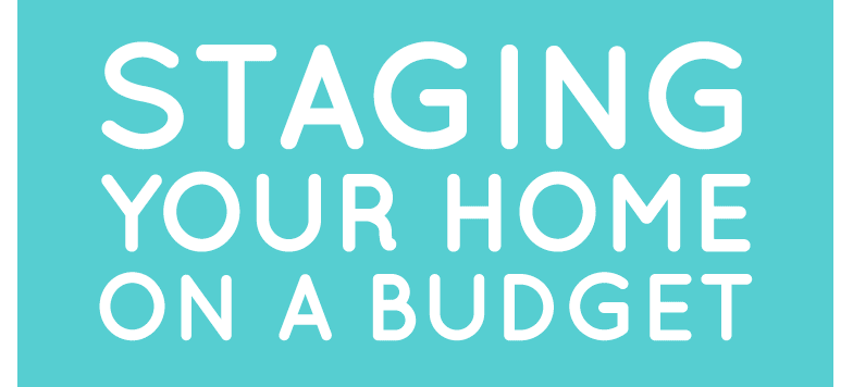 How to Stage a Home on a Budget
