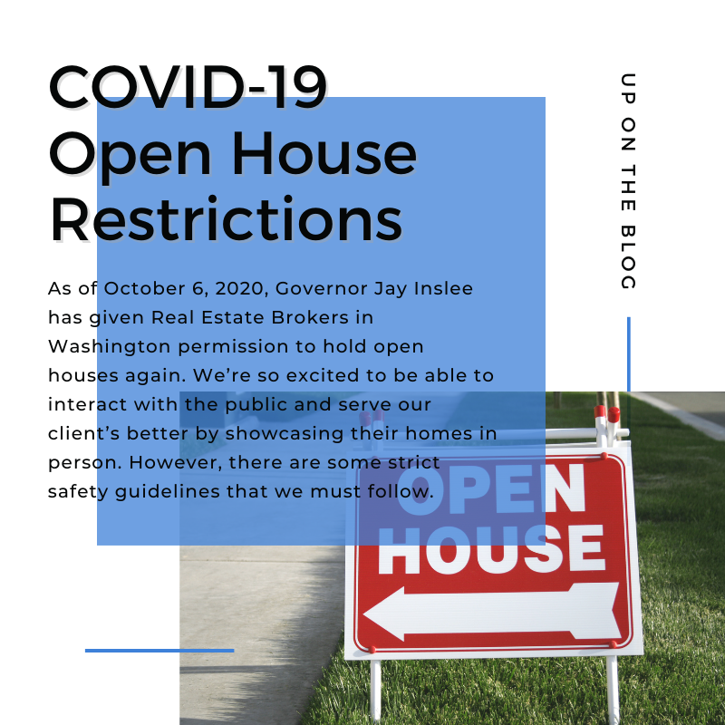 COVID-19 Open House Restrictions