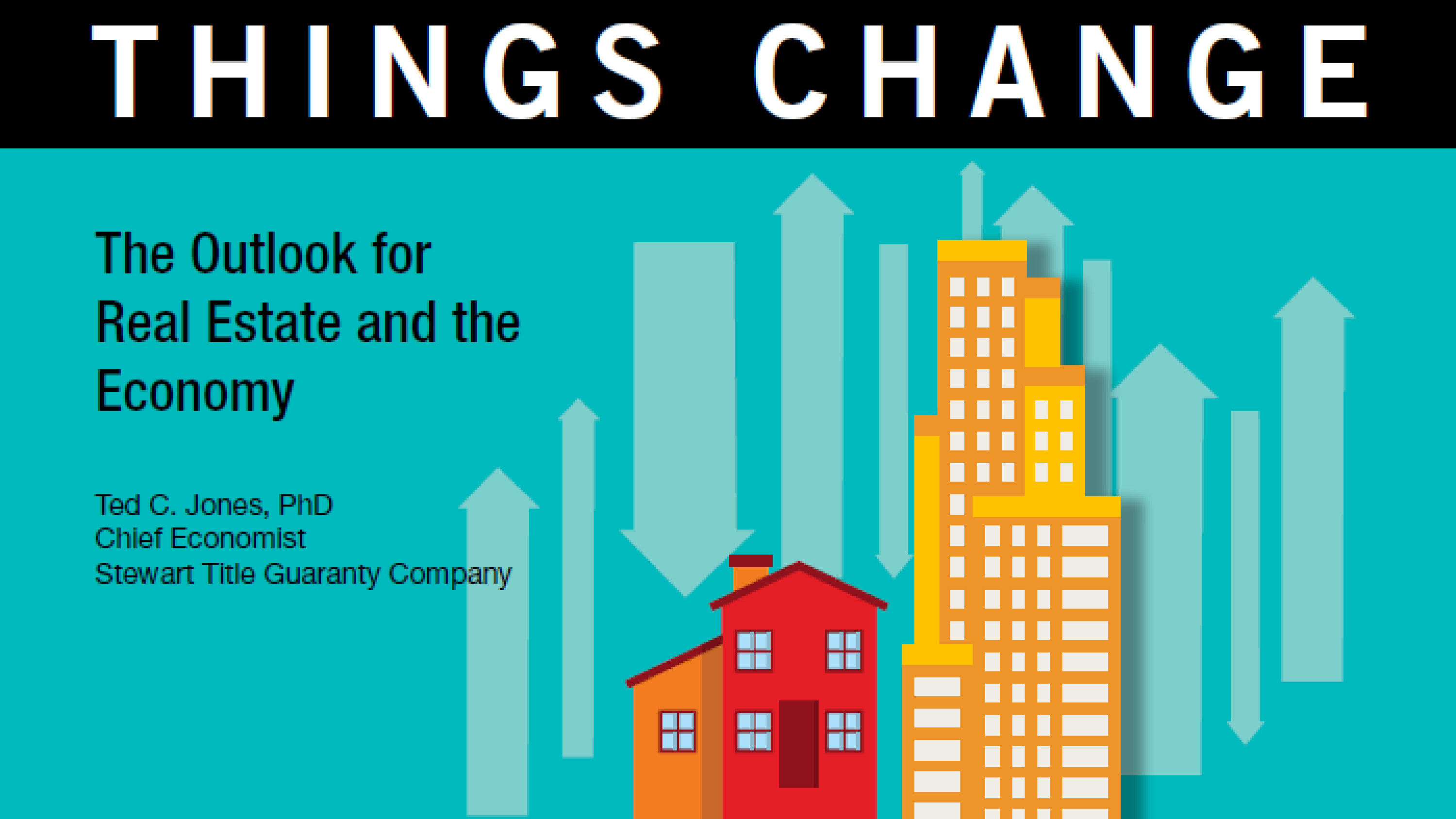 Dr. Ted Jones Forecasts Strong Economy & Housing Market for Houston in 2017