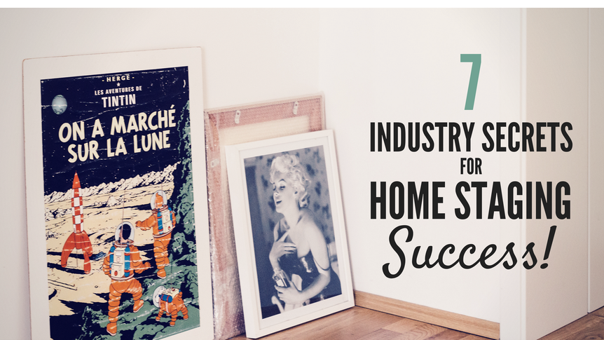 7 Secrets to Successfully Stage Your Home