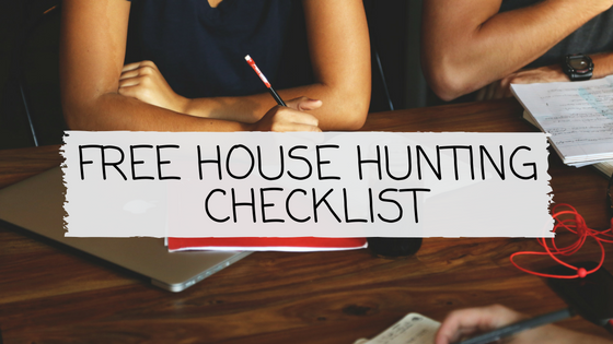 House Hunting Checklist – Free Printable