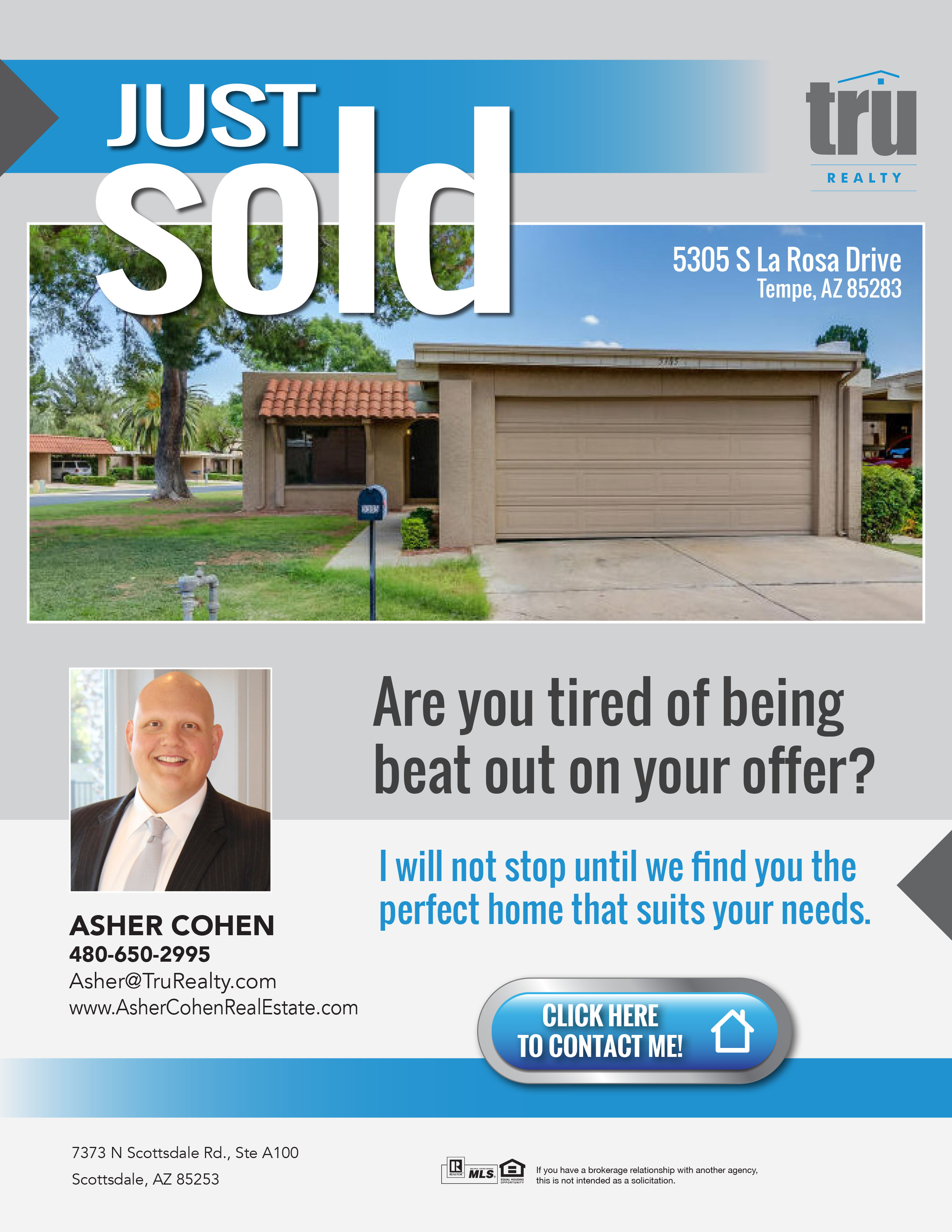 JUST SOLD 5305 S La Rosa Dr.