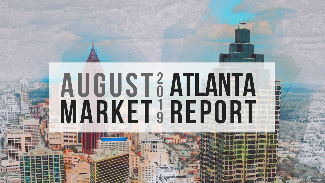 Metro Atlanta Market Update: August 2019