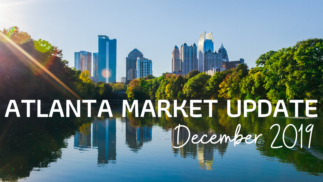 Metro Atlanta Market Update: December 2019