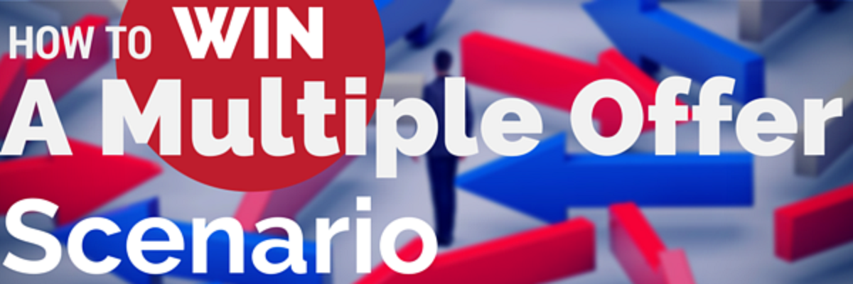 How To Win In A Multiple-Offer Situation In A Hot Market