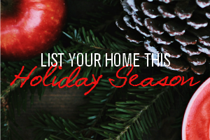 10 Reasons Why the Holidays Are a Great Time to List Your Home